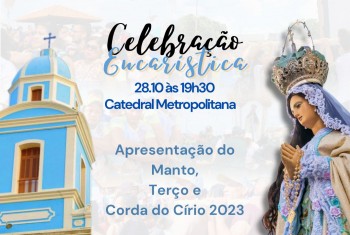 Diretoria do Círio da Conceição apresenta manto, terço e corda para o Círio 2023 neste sábado, 28